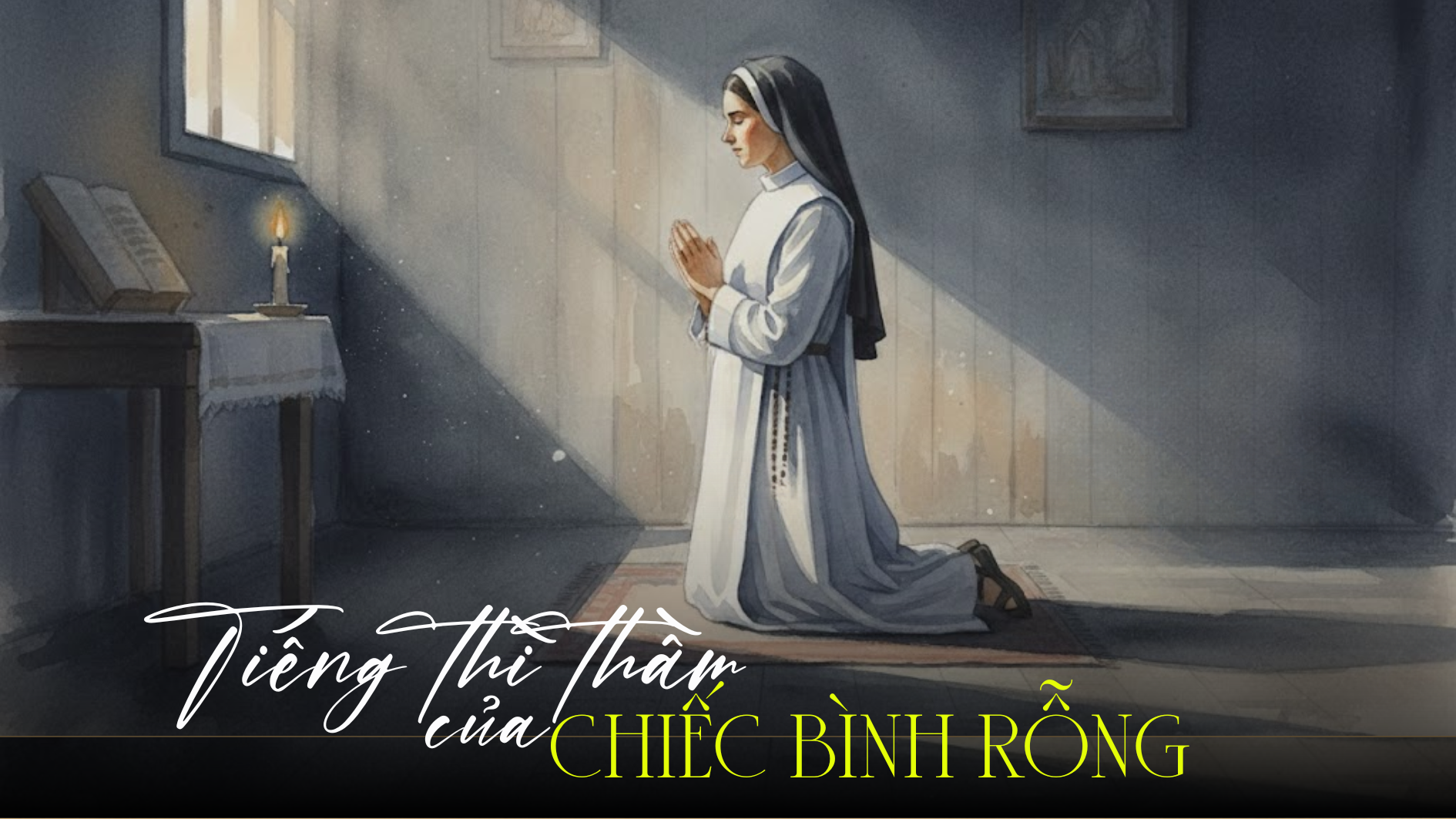 Tiếng thì thầm của chiếc bình rỗng